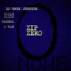 Zip Zero (feat. Z-Man) Song Lyrics