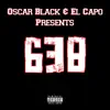 638 (feat. El Capo) album lyrics, reviews, download