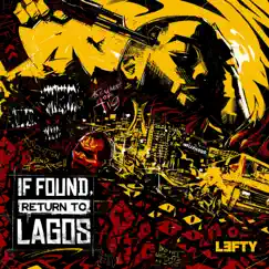 If Found Return To Lagos by Lefty album reviews, ratings, credits