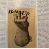 Hold Em Up - Single album lyrics, reviews, download