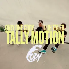 TALLY MOTION (feat. Luh Tyler) - Single by OnlyOne Cody album reviews, ratings, credits