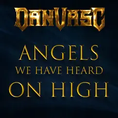 Angels We Have Heard on High (feat. Gabriel Belozi) [Metal Version] Song Lyrics