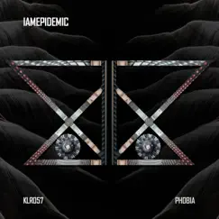 Phobia - Single by IAMEPIDEMIC album reviews, ratings, credits