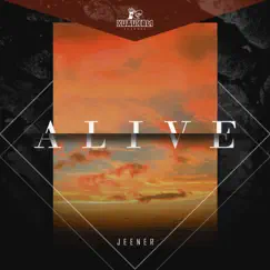 Alive (Extended Mix) - Single by Jeener album reviews, ratings, credits