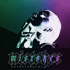 Mistakes - Single by Notorious Tae album reviews, ratings, credits
