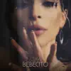 Bebecito - Single album lyrics, reviews, download