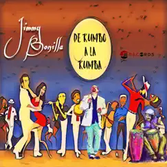 De Rumbo a la Rumba - Single by Jimmy Bonilla album reviews, ratings, credits