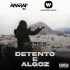 Detento e Algoz - Single album lyrics, reviews, download