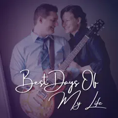 Best Days of My Life - Single by Robert McClellan album reviews, ratings, credits