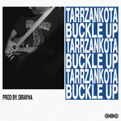 Buckle Up (feat. Dirayha) Song Lyrics