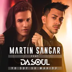 Yo Soy Su Marido (feat. DaSouL) Song Lyrics