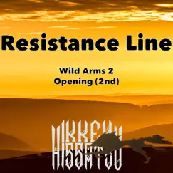 Resistance Line (Instrumental Version) Song Lyrics