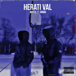 Herati Val (feat. Sarhad) - Single by Manteq Heravi album reviews, ratings, credits
