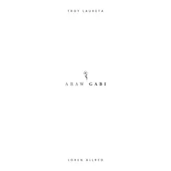 Araw Gabi - Single by Troy Laureta & Loren Allred album reviews, ratings, credits