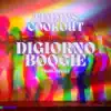 Digiorno Boogie - Single album lyrics, reviews, download
