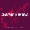 Spaceship in My Head - Single album lyrics, reviews, download