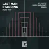 Last Man Standing (Kamilo Sanclemente Remix) - Single album lyrics, reviews, download
