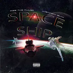 Spaceship - Single by Rize The Ruler & Kasanova Black album reviews, ratings, credits