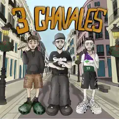 3 Chavales Song Lyrics