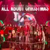 All About Christmas - Single album lyrics, reviews, download