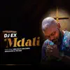 Mdali (feat. Emo Kid, DJ Sbucardo, Nkululeko & TEE SAM) - Single album lyrics, reviews, download
