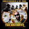 Christ Bearer & the Wood Beez: The Holiness Vol. 1 album lyrics, reviews, download