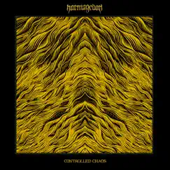 Controlled Chaos - Single by Harmagedon album reviews, ratings, credits