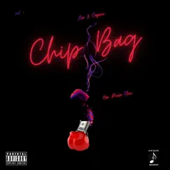 Chip Bag - Single by Ave $ Capone album reviews, ratings, credits