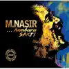 M. Nasir...Kembara Sakti album lyrics, reviews, download