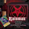 Rainman (feat. Wolf707, Kaeruboy & Traketero sentimental) song lyrics