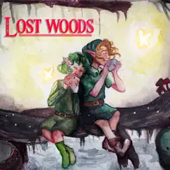 Lost Woods Song Lyrics