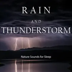 Soothing Rain and Thunderstorm Sounds Song Lyrics