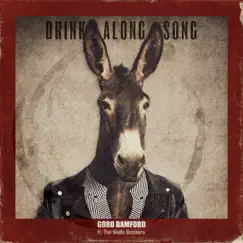 Drink Along Song (feat. The Wolfe Brothers) - Single by Gord Bamford album reviews, ratings, credits