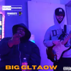 Guitar Session 026 - Single by Frank Beats & Big GLTAOW album reviews, ratings, credits