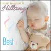 Lullaby Renditions of Hillsong - The Best Of album lyrics, reviews, download