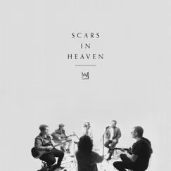 Scars in Heaven (Song Session) Song Lyrics