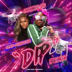 Dip (feat. Dess Dior) Song Lyrics