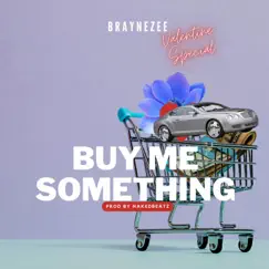 Buy Me Something (Valentine Special) Song Lyrics