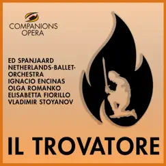 Il trovatore, Act 2 Scene 1: Stride la vampa! Song Lyrics