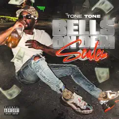 Bells on Dem Scales - Single by Tone Tone album reviews, ratings, credits