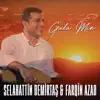 Selahattin Demirtaş & Farqin Azad GULA MIN - Single album lyrics, reviews, download