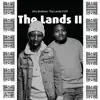 The Lands, Pt. 2 album lyrics, reviews, download