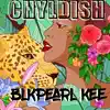 Chyldish - Single album lyrics, reviews, download