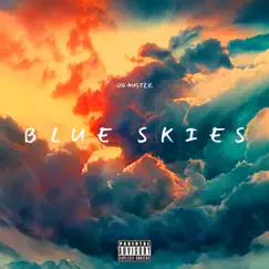Blue Skies by OG Hustle album reviews, ratings, credits