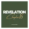 Revelation Chapter 16 - Single album lyrics, reviews, download