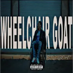 Big Goat - Single by WheelChair Goat album reviews, ratings, credits