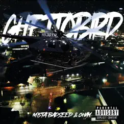 Ghettobird (feat. Chay) Song Lyrics