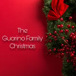 The Guarino Family Christmas (custom song) - Single by Pat Rossi Custom Songs album reviews, ratings, credits