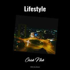 Lifestyle - Single by Chick Nick album reviews, ratings, credits