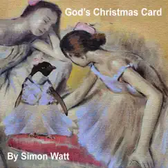God's Christmas Card by Simon Watt album reviews, ratings, credits